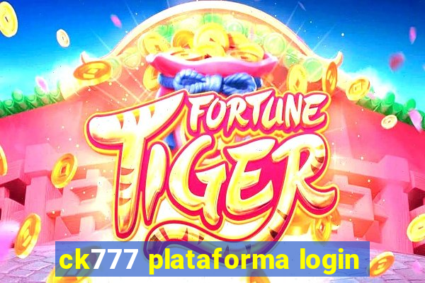 ck777 plataforma login